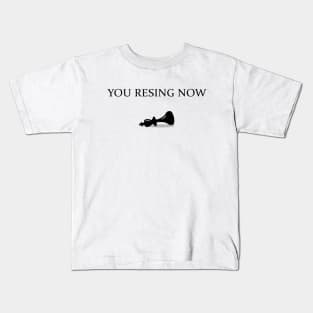 You Resign now Kids T-Shirt